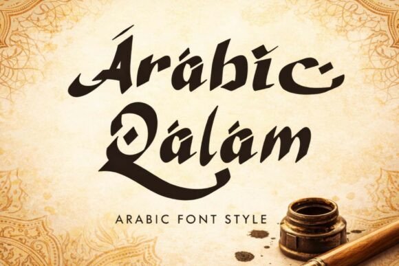Arabic Qalam: The Typeface That Elevates Your Marketing Message