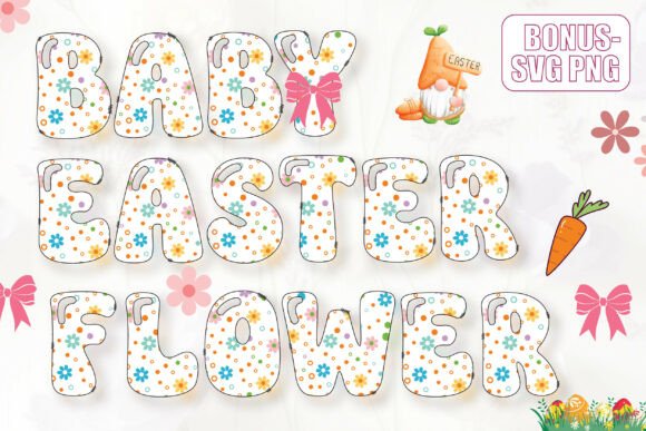 Baby Easter Flower: A Delicate Typeface for Springtime Design