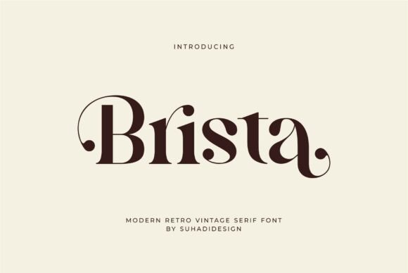 Brista Font: A Maker’s Favorite for Stylish Typography