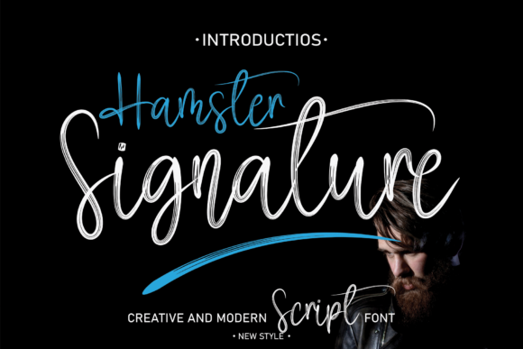 Hamster Signature: A Handwritten Font for Campaigns with Personality