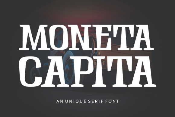 Moneta Capita: A Typeface for Timeless Editorial Elegance